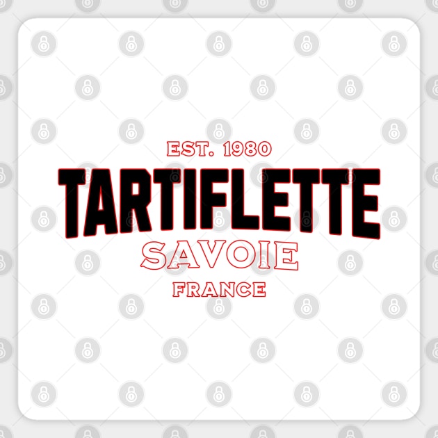 Tartiflette, Savoie Magnet by Maison de Kitsch